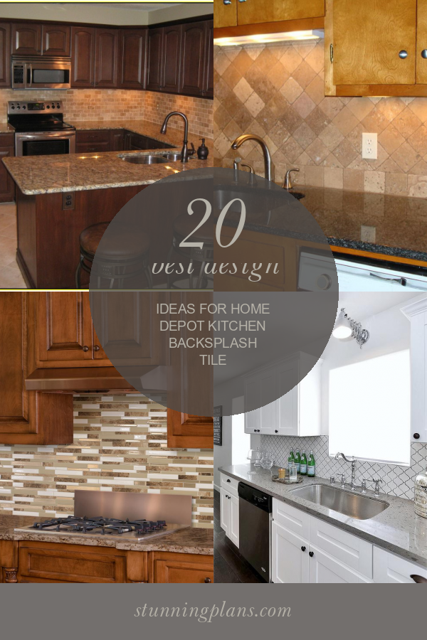 20 Best Design Ideas for Home Depot Kitchen Backsplash Tile Home